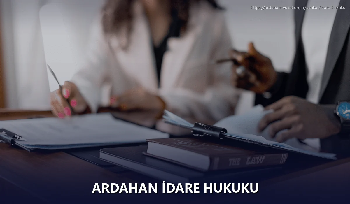 Ardahan İdare Hukuku